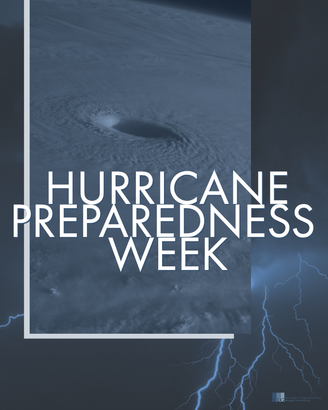 Hurricane Preparedness Week 2020: Be Ready for Hurricane Season
