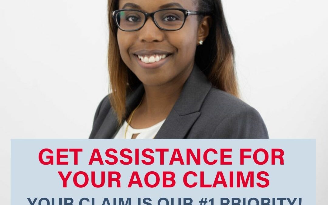 Get Assistance for Your Florida AOB Claims