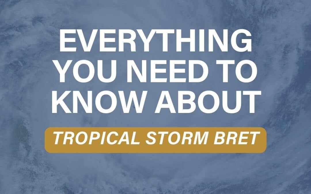 Everything You Need To Know About Tropical Storm Bret